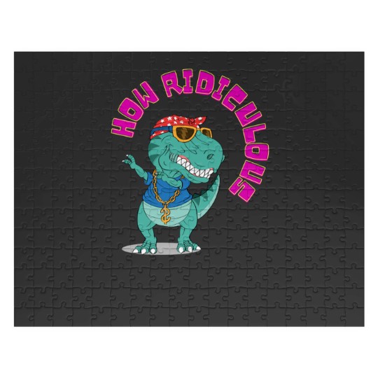 Discover How ridiculous , dinosaur ,ridiculous Jigsaw Puzzles