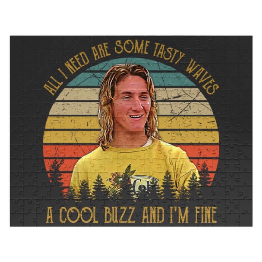 Discover Vintage All I Need Are Some Tasty Waves A Cool Buzz and I'm Fine 1 Jigsaw Puzzles