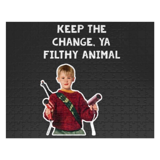 Discover Keep The Change, Ya Filthy Animal Home Alone Hair Dryer Quote Jigsaw Puzzles