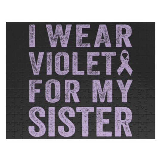 Discover I Wear Violet For My Sister Jigsaw Puzzles