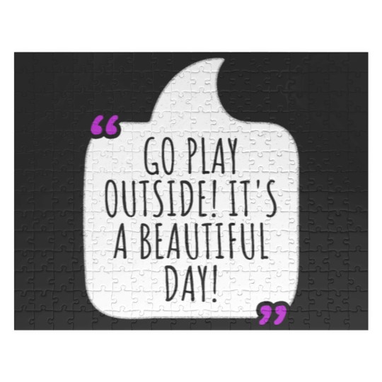 Discover Go play outside! It's a beautiful day Jigsaw Puzzles