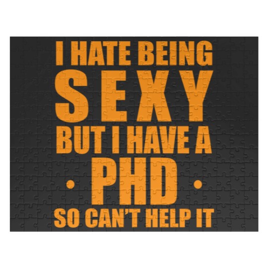 Discover Phd sexy saying doctor gift Jigsaw Puzzles