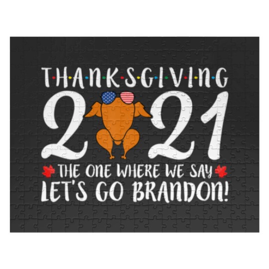 Discover Let's Go Brandon Thanksgiving Friendsgiving Turkey Jigsaw Puzzles