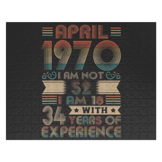Discover Born April 1970 52Nd Birthday Made In 1970 52 Year Jigsaw Puzzles