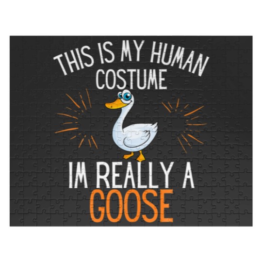Discover This Is My Human Costume Im Really A Goose Funny H Jigsaw Puzzles