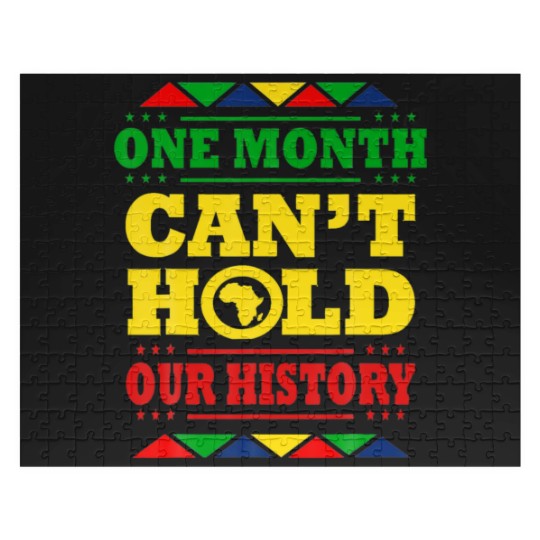 Discover One Month Can't Hold Our History African Black His Jigsaw Puzzles
