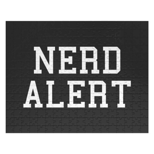 Discover Nerd Alert Funny Quote Jigsaw Puzzles