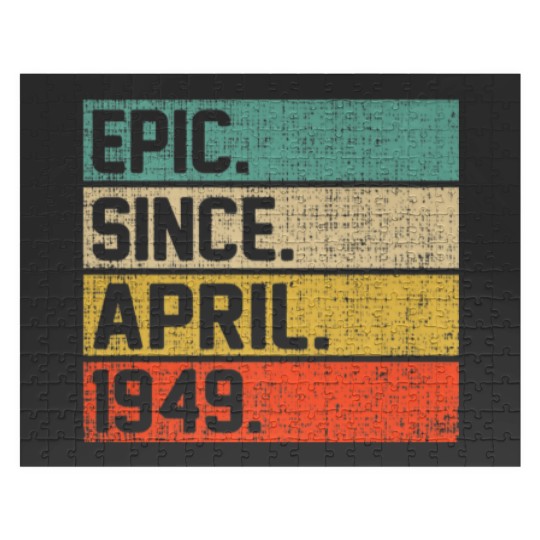 Discover Vintage Men Women 73Rd Birthday Epic Since April 1 Jigsaw Puzzles