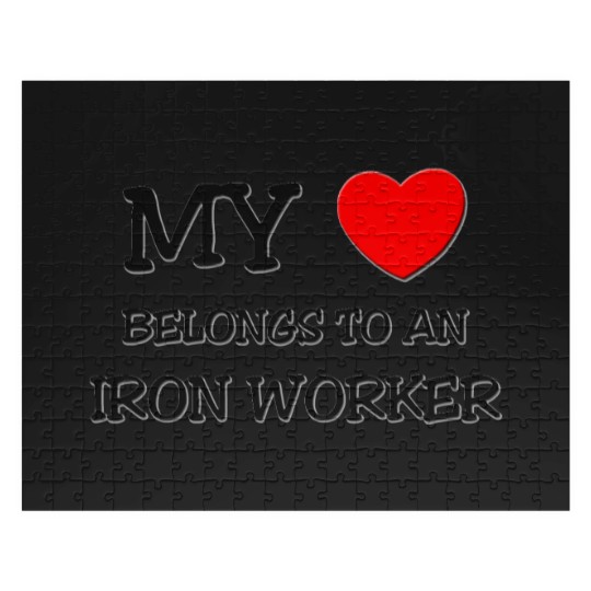Discover My Heart Belongs To An IRON WORKER Jigsaw Puzzles