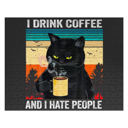 Discover I-Drink Coffee And I Hate People Jigsaw Puzzles