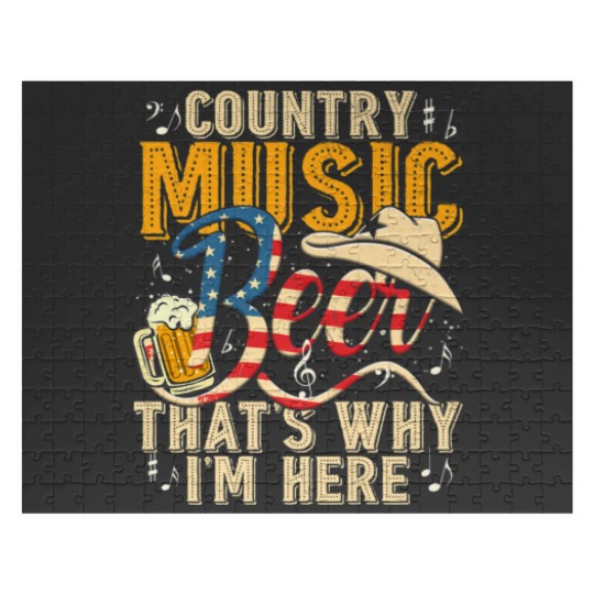 Discover Country Music And Beer That's Why I'm Here T Funny Jigsaw Puzzles