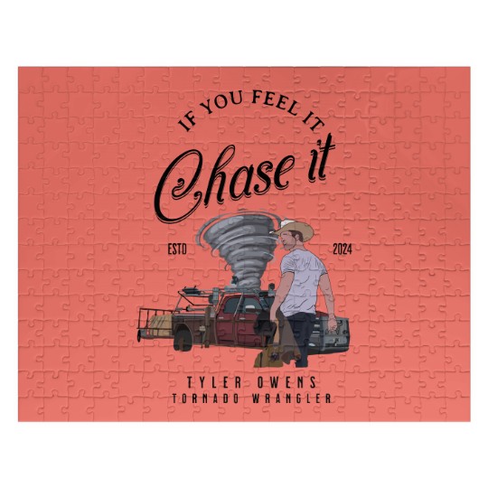 Discover Tyler Owens Twisters Jigsaw Puzzles - If You Feel It, Chase It