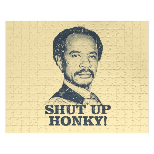 Discover Shut Up Honky! - The Jeffersons - Shut Up Honky - Jigsaw Puzzles