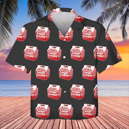 Discover Don't hate me just because I'm a little cooler Kids Hawaiians