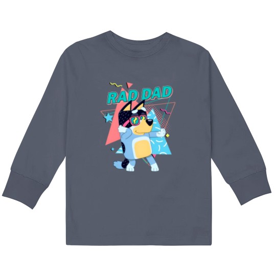 Discover BlueyDad Rad Dad Kids Long Sleeve Shirts