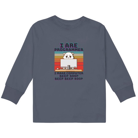 Discover I Are Programmer (13) Kids Long Sleeve T-Shirts
