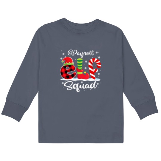 Discover Payroll Elf Squad Christmas Payroll Manager Matching Kids Long Sleeve T Shirts