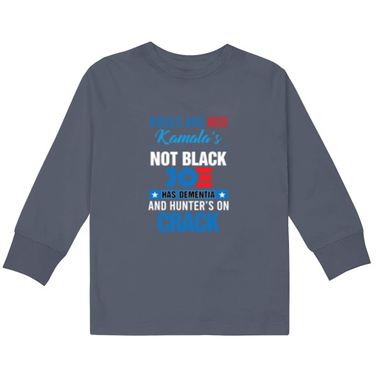 Discover Roses are red kamala's not black joe has dementia Kids Long Sleeve T Shirts