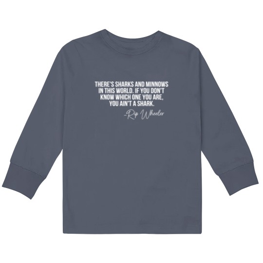 Discover There s Sharks And Minnows In This World Yellowsto Kids Long Sleeve T Shirts