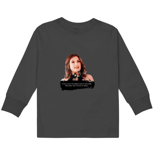 Discover You_ve got to kick fear to the side - Mariska Hargitay Kids Long Sleeve T-Shirts