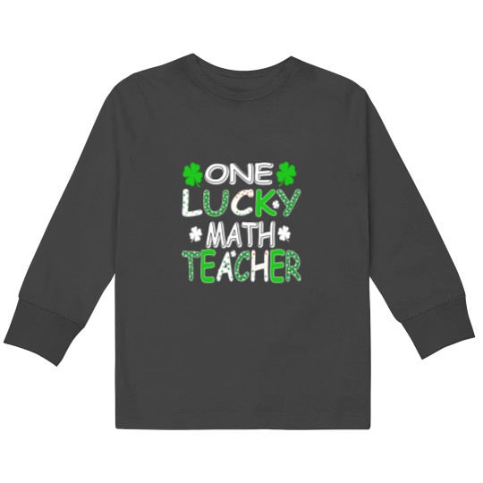 Discover One Lucky Math Teacher Patrick’s Day Premium Kids Long Sleeve T-Shirts