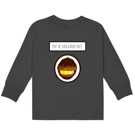Discover You're Such A Deku Nut Kids Long Sleeve T-Shirts