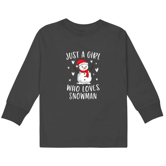 Discover Just A Girl Who Loves Snowman Xmas Cute Christmas Kids Long Sleeve T-Shirts