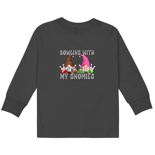 Discover Kids Bowling With My Gnomies Funny Saying Gnome Graphic Tee 6277 Kids Long Sleeve T-Shirts