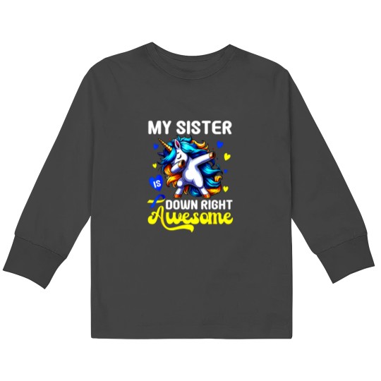 Discover My Sister Is Down Right Awesome Funny Unicorn Kids Long Sleeve T-Shirts