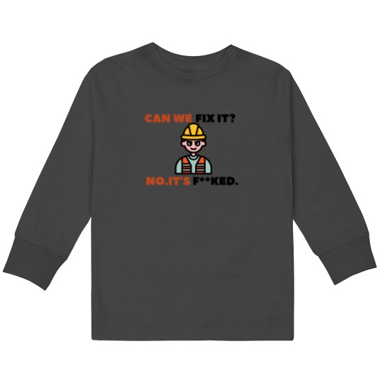Discover Can We Fix It Funny Repair Man Engineer Toolbox 103 Kids Long Sleeve T-Shirts