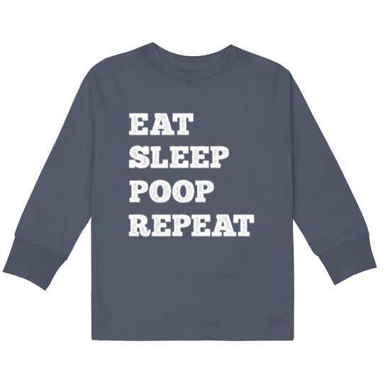 Discover Eat Sleep Poop Repeat Kids Long Sleeve T Shirts