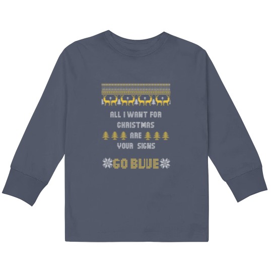 Discover Michigan Football All I Want For Christmas Are Your Signs Kids Long Sleeve T Shirts