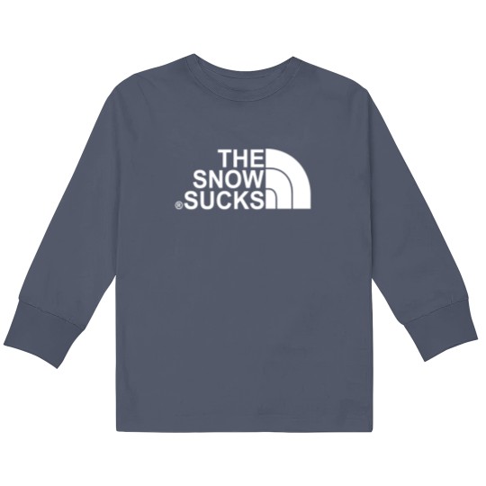 Discover The Snow Sucks TNF North Face Parody Kids Long Sleeve T Shirts