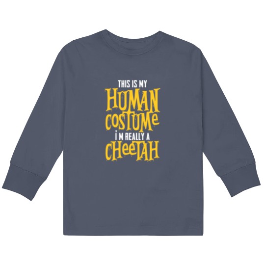 Discover This Is My Human Costume I'm Really A Cheetah Kids Long Sleeve T Shirts