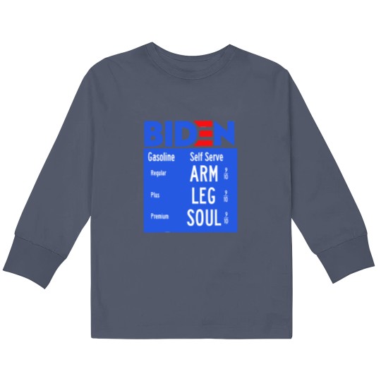 Discover High Prices Inflation Bad Economy Gas Pump Joe Kids Long Sleeve T Shirts