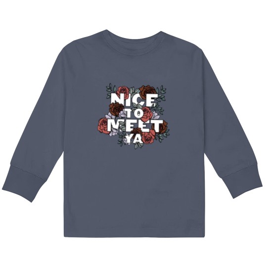 Discover Lovely Nice To Meet Ya Floral Niall Horan Kids Long Sleeve T Shirts, One Direction Kids Long Sleeve T Shirts