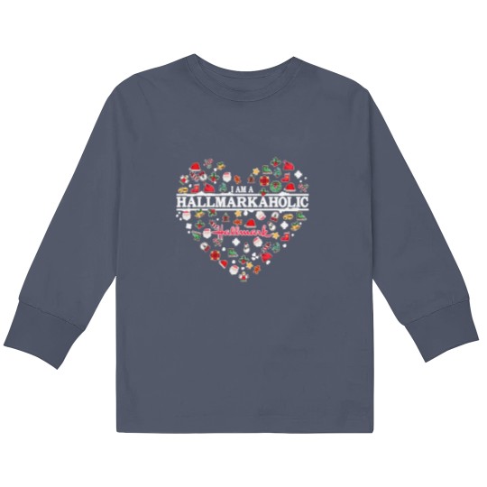 Discover Hallmarkaholic Kids Long Sleeve T Shirts, I Am A Hallmarkaholic Kids Long Sleeve T Shirts