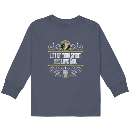 Discover St Padre Pio Quote Spiritual Direction Catholic Kids Long Sleeve T Shirts