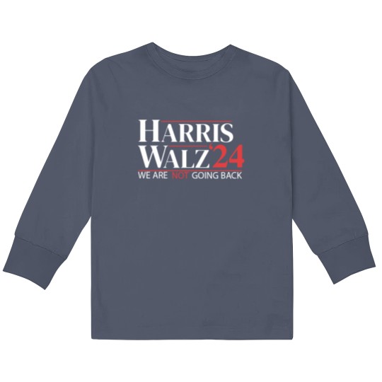 Discover Harris Walz 2024 Kids Long Sleeve T-Shirts - Not Going Back