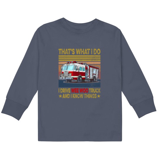 Discover Nn I Drive Wee Woo Truck FireFighter Costume Fireman Kids Long Sleeve T Shirts