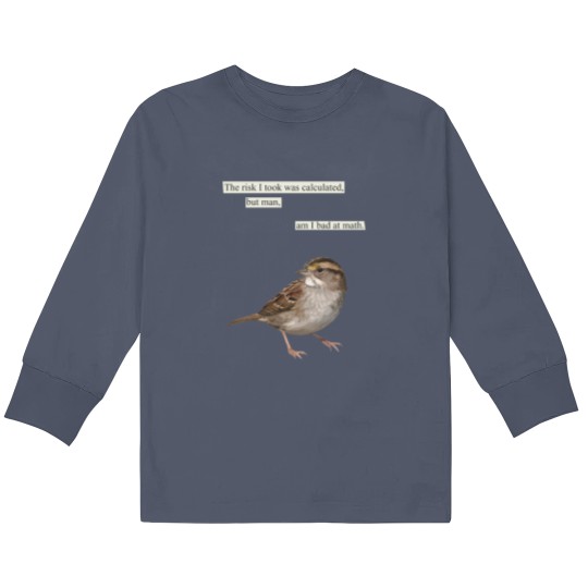 Discover The risk I took was calculated Kids Long Sleeve T Shirts