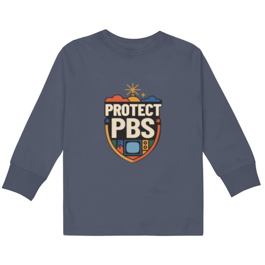 Discover Protect PBS Kids Long Sleeve T Shirts, PBS Unisex Kids Long Sleeve T Shirts, Political Protest Kids Long Sleeve T Shirts, Save Public Broadcasting, Anti Trump Kids Long Sleeve T Shirts