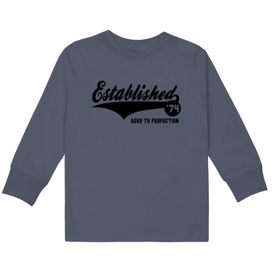 Discover Established 1974 - Birthday Anniversaire Design Kids Long Sleeve T Shirts