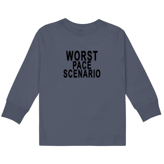 Discover worst_pace_scenario_tshirts Kids Long Sleeve T Shirts