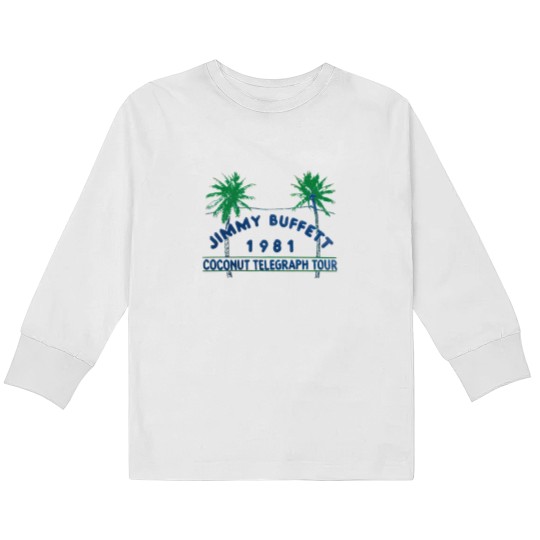 Discover New We miss you Jimmy Buffett Kids Long Sleeve T Shirts choose Naturalor Yellow Haze