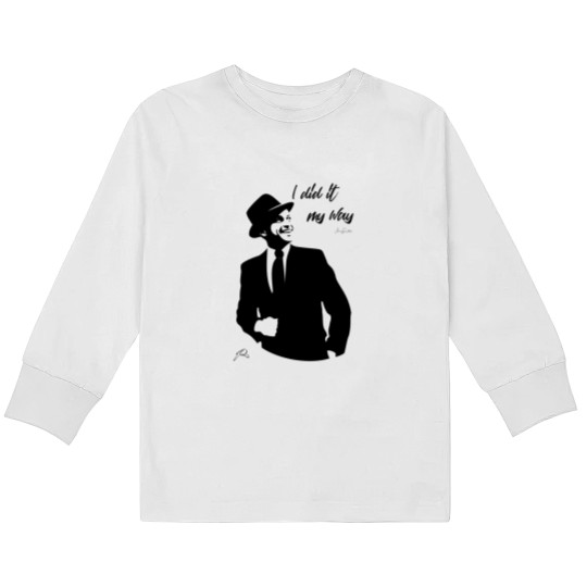 Discover Frank Sinatra: My Way Classic Kids Long Sleeve T Shirts