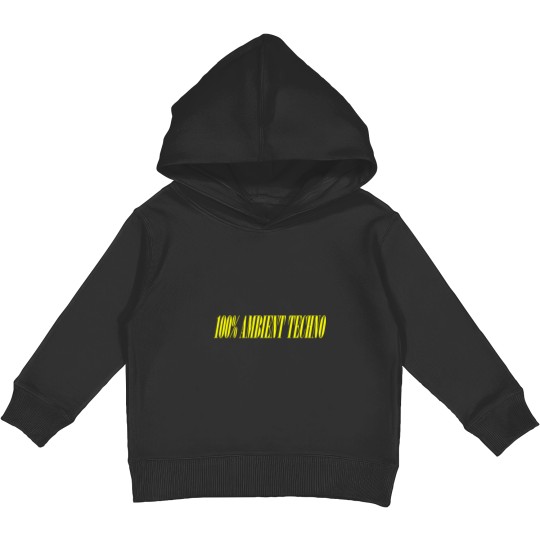 Discover 100 AMBIENT TECHNO Kids Pullover Hoodies
