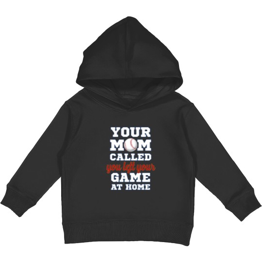 Discover Your mom called you left your game at home Kids Pullover Hoodies