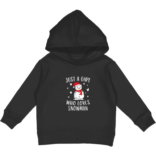 Discover Just A Girl Who Loves Snowman Xmas Cute Christmas Kids Pullover Hoodies