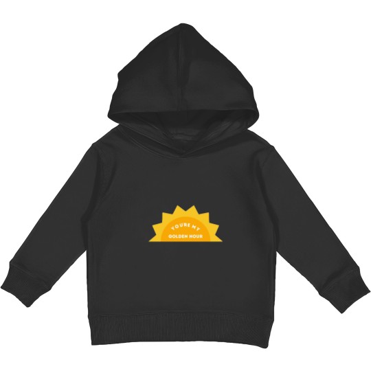 Discover You’re My Golden Hour Style Kids Pullover Hoodies